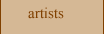 artists